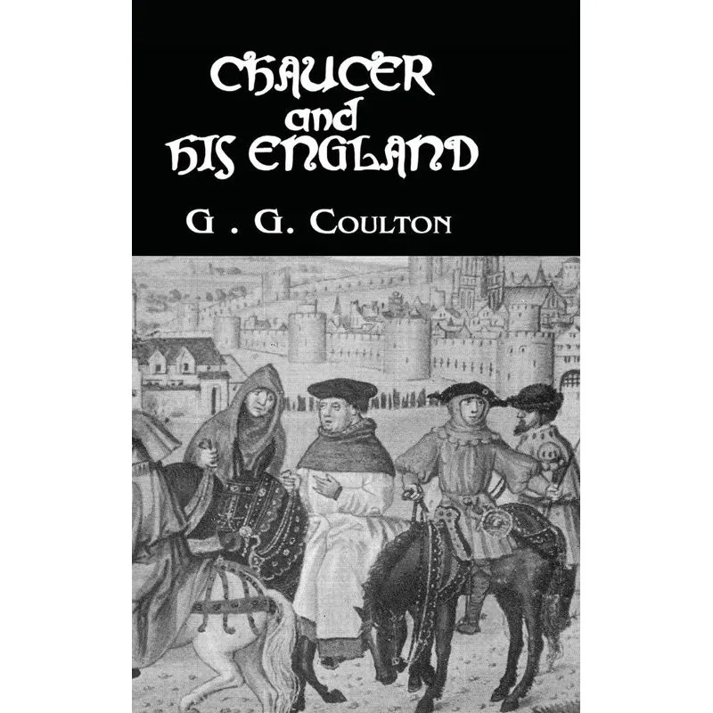 Chaucer And His England
