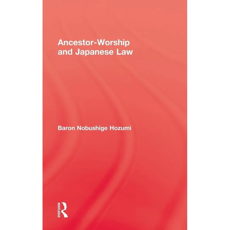 Ancestor Worship & Japanese Law