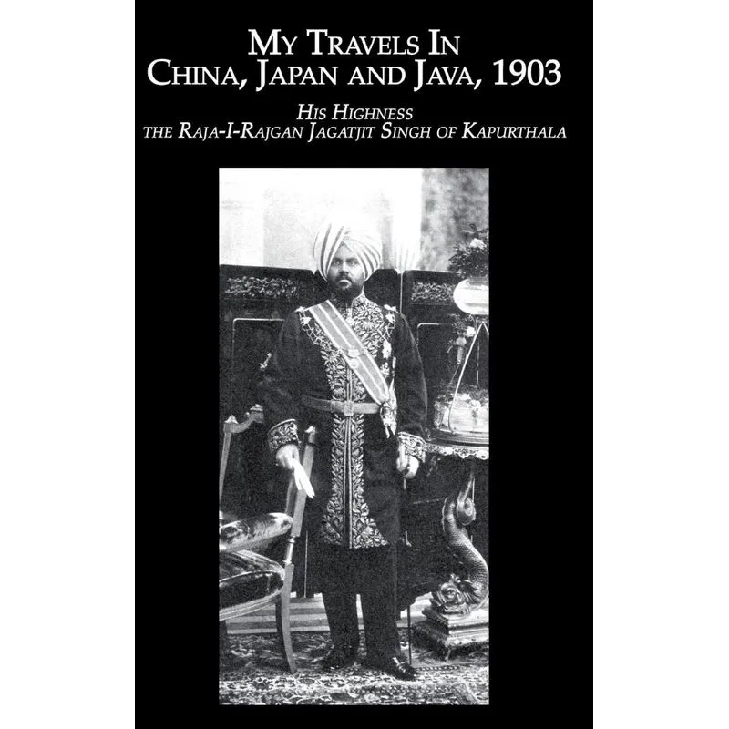 Travels China, Japan & Java