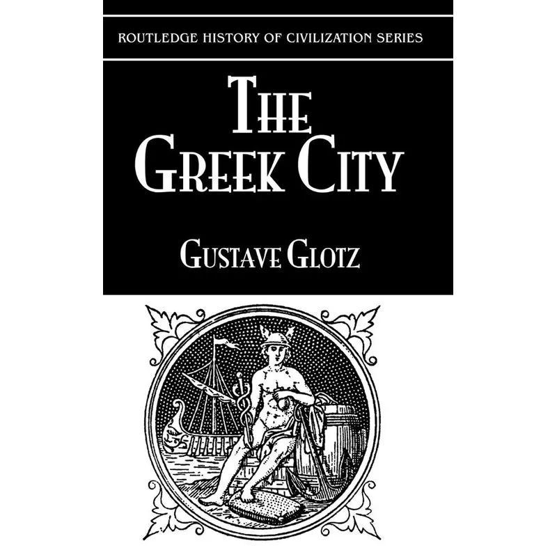 The Greek City 7 Its Institutions