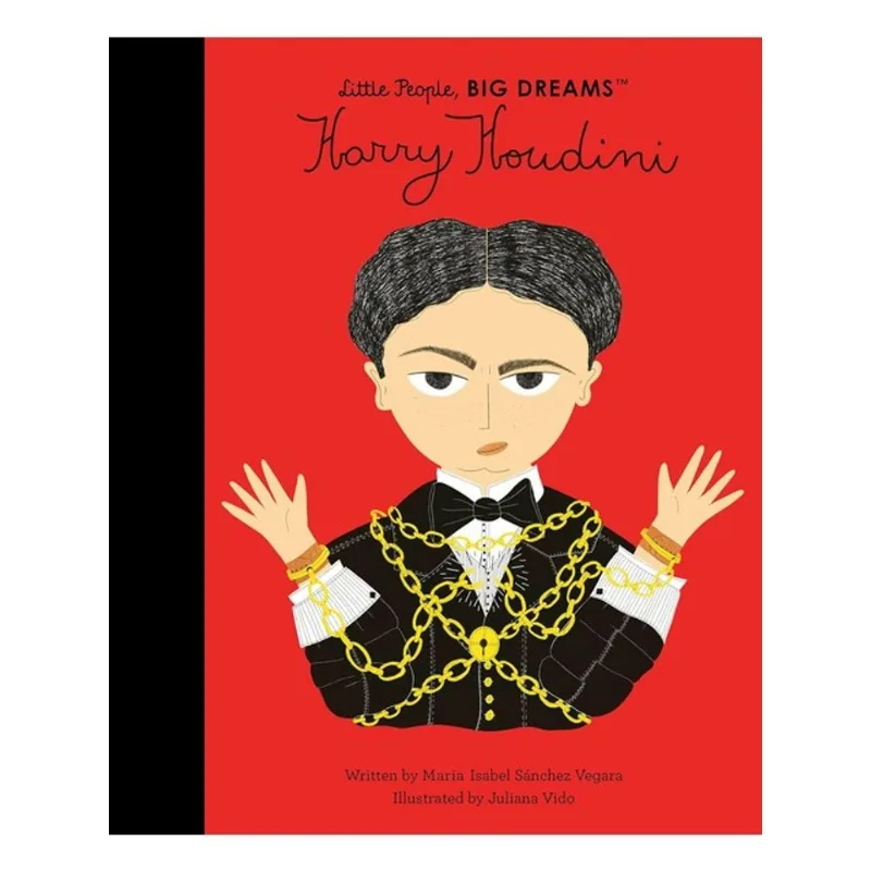 HARRY HOUDINI - LITTLE PEOPLE, BIG DREAMS - VOL. 77