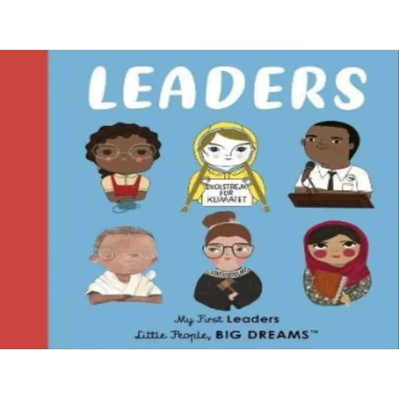 LEADERS - LITTLE PEOPLE, BIG DREAMS