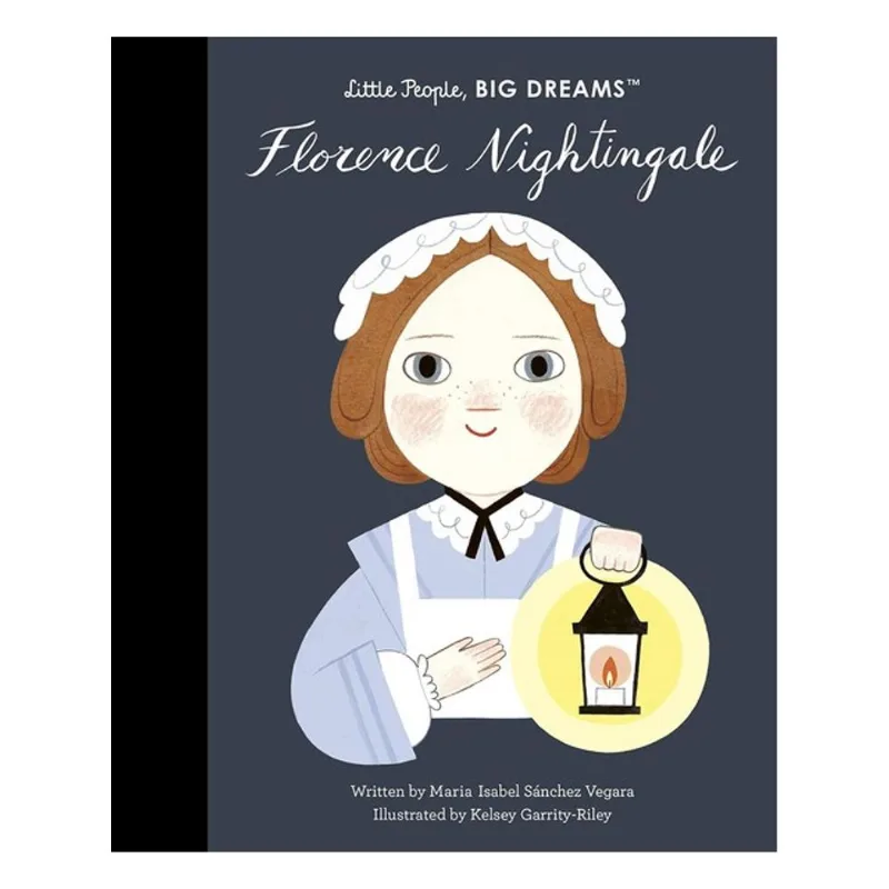 FLORENCE NIGHTINGALE - LITTLE PEOPLE, BIG DREAMS - VOL. 78