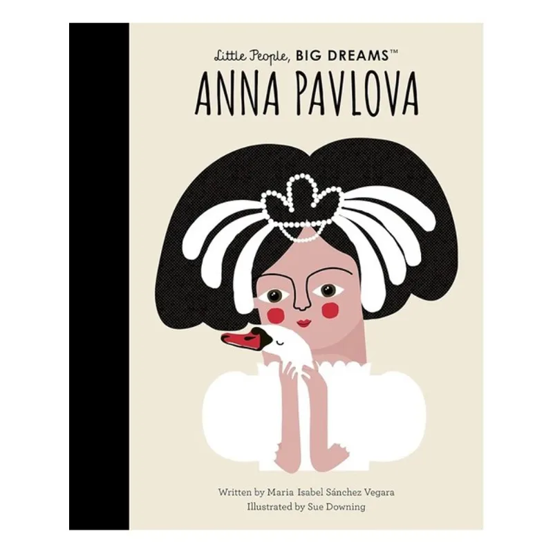 ANNA PAVLOVA - LITTLE PEOPLE, BIG DREAMS - VOL. 91