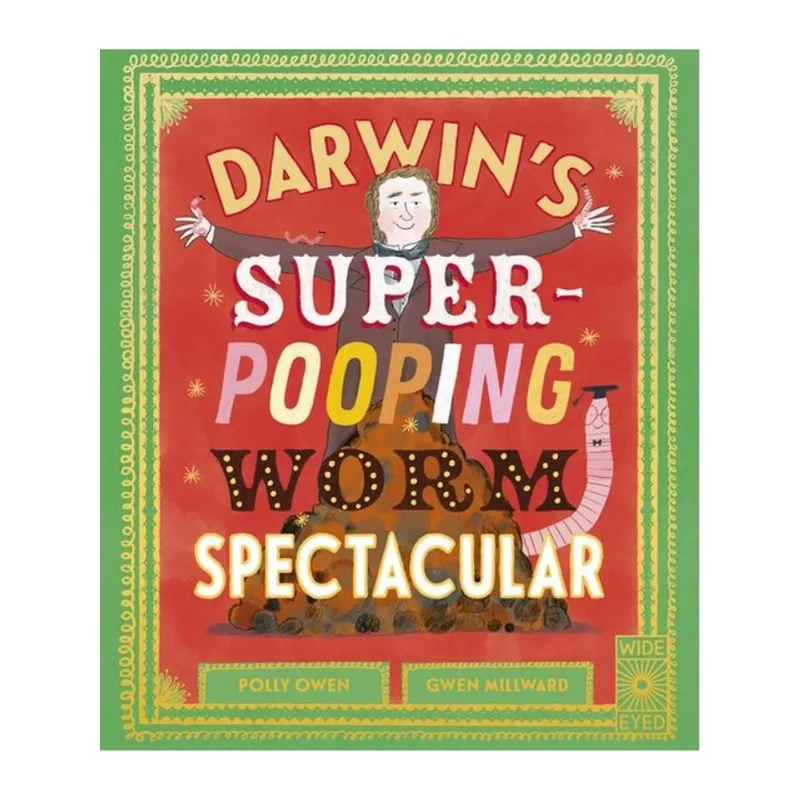 DARWIN'S SUPER-POOPING WORM SPECTACULAR