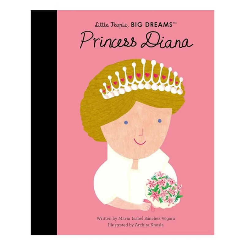 PRINCESS DIANA - LITTLE PEOPLE, BIG DREAMS - VOL. 98