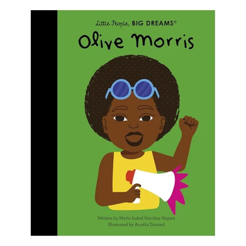 OLIVE MORRIS - LITTLE PEOPLE, BIG DREAMS