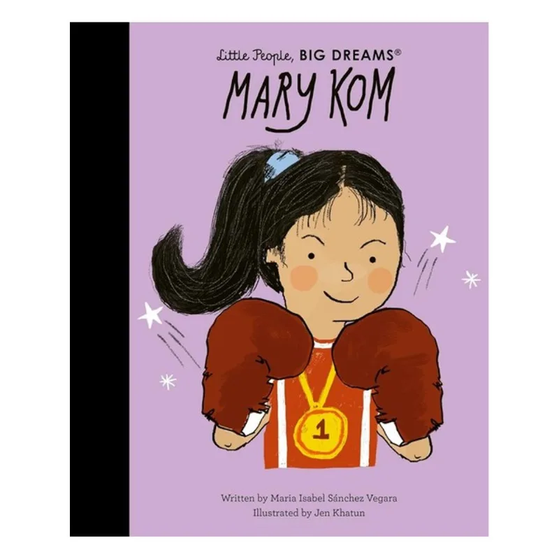 MARY KOM - LITTLE PEOPLE, BIG DREAMS - VOL. 119