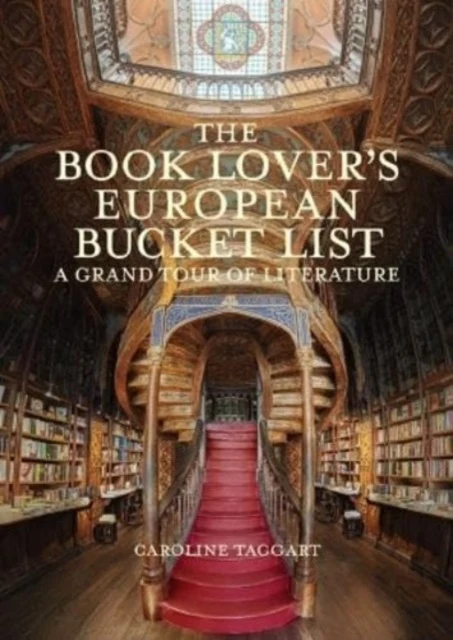 Book Lover's European Bucket List, The