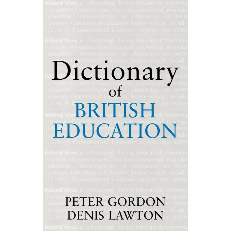 Dictionary of British Education
