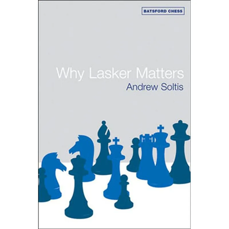 WHY LASKER MATTERS