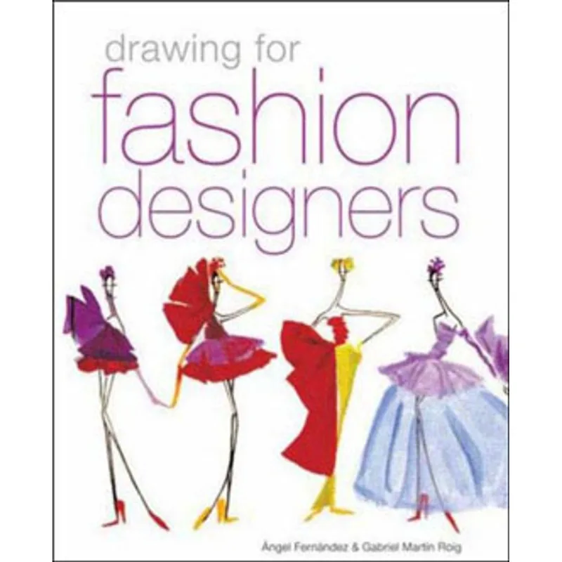 DRAWING FOR FASHION DESIGNERS