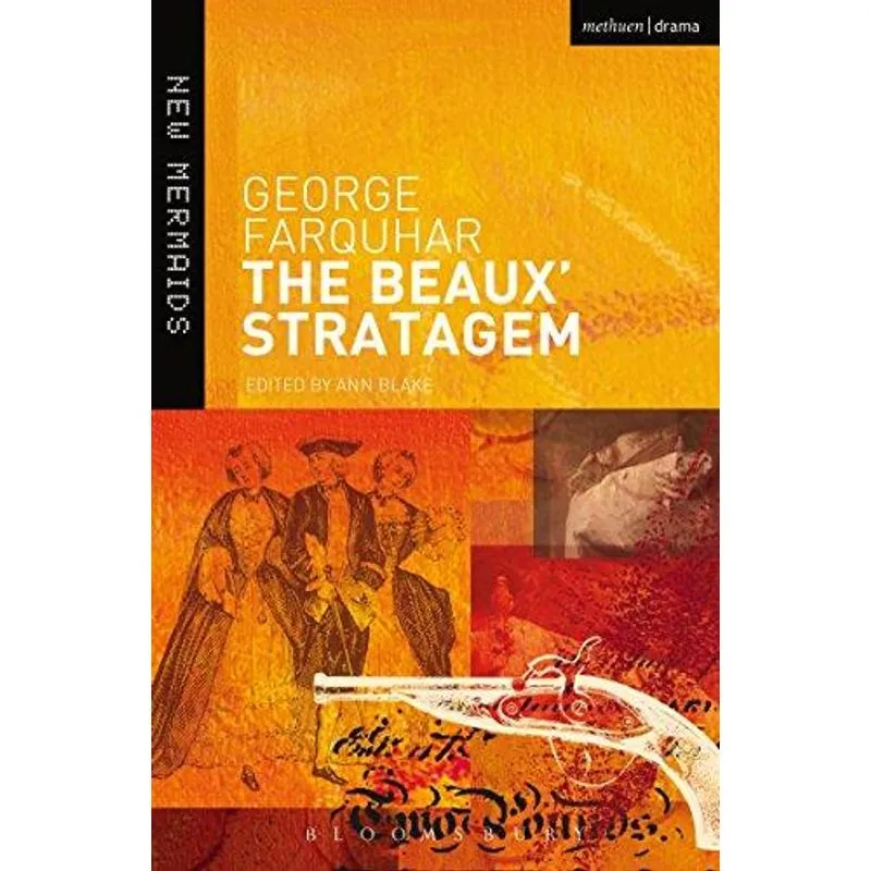 The Beaux' Strategem