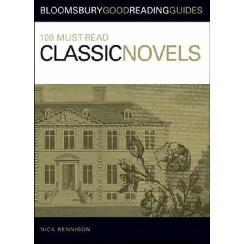 100 MUST-READ CLASSIC NOVELS