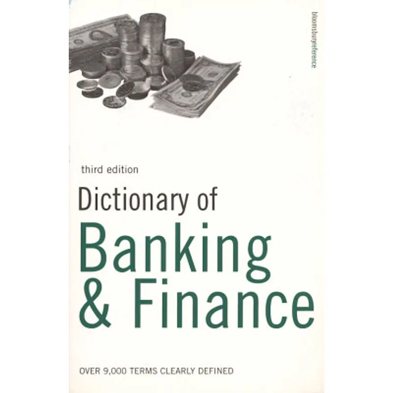 Dictionary Of Banking & Finance