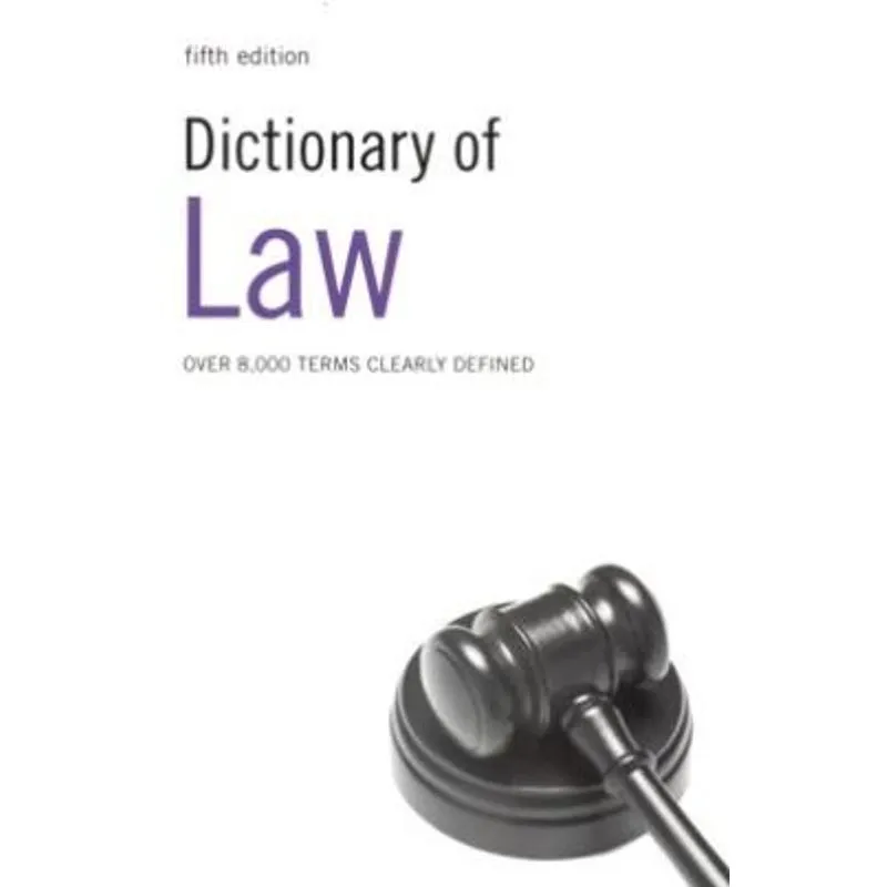 DICTIONARY OF LAW - 5ª EDITION