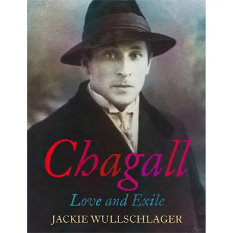 CHAGALL - LOVE AND EXILE