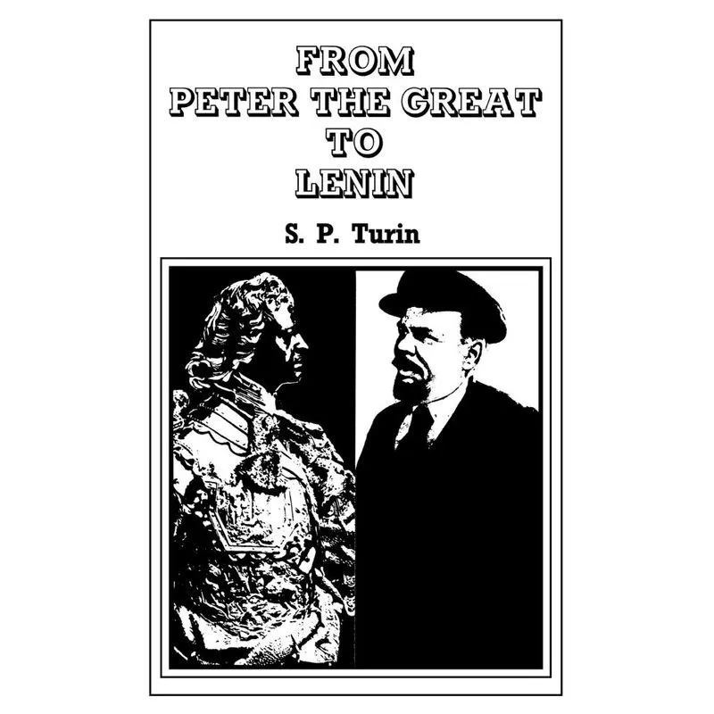 From Peter the Great to Lenin