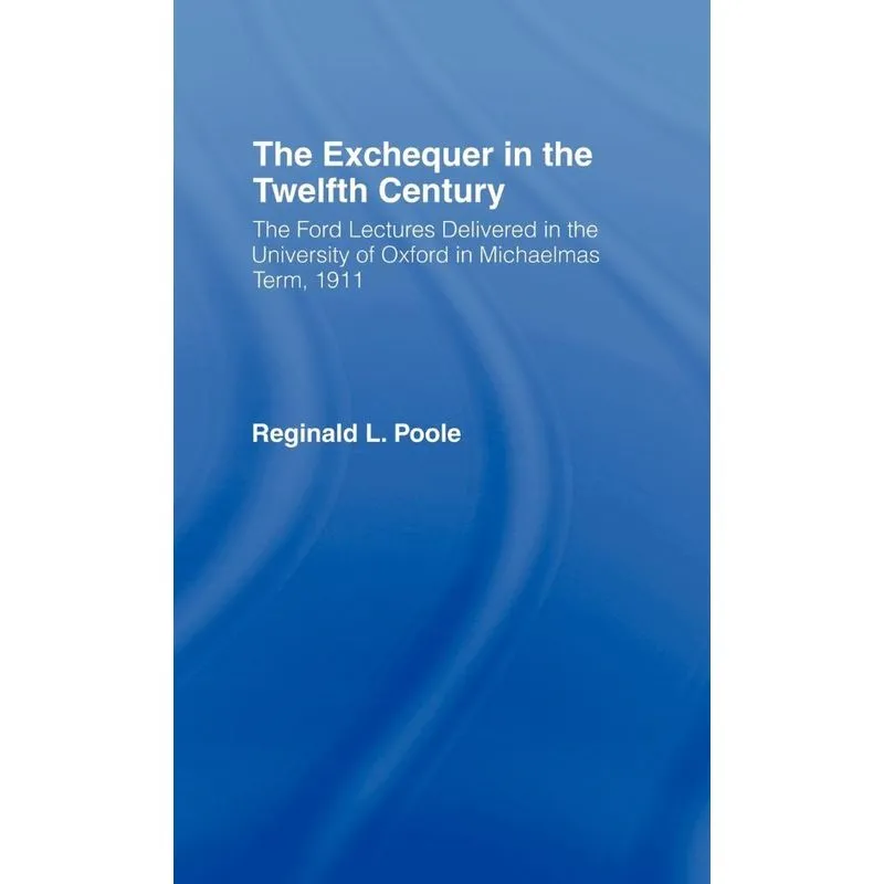 Exchequer in the 12th Century