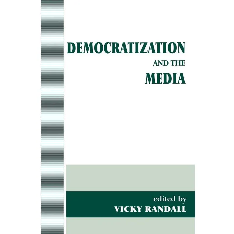 Democratization and the Media
