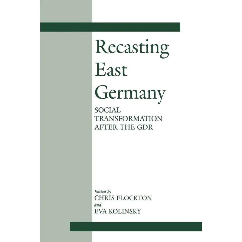 Recasting East Germany