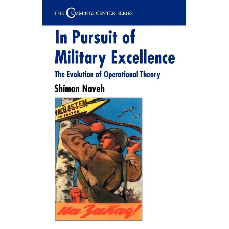 In Pursuit of Military Excellence