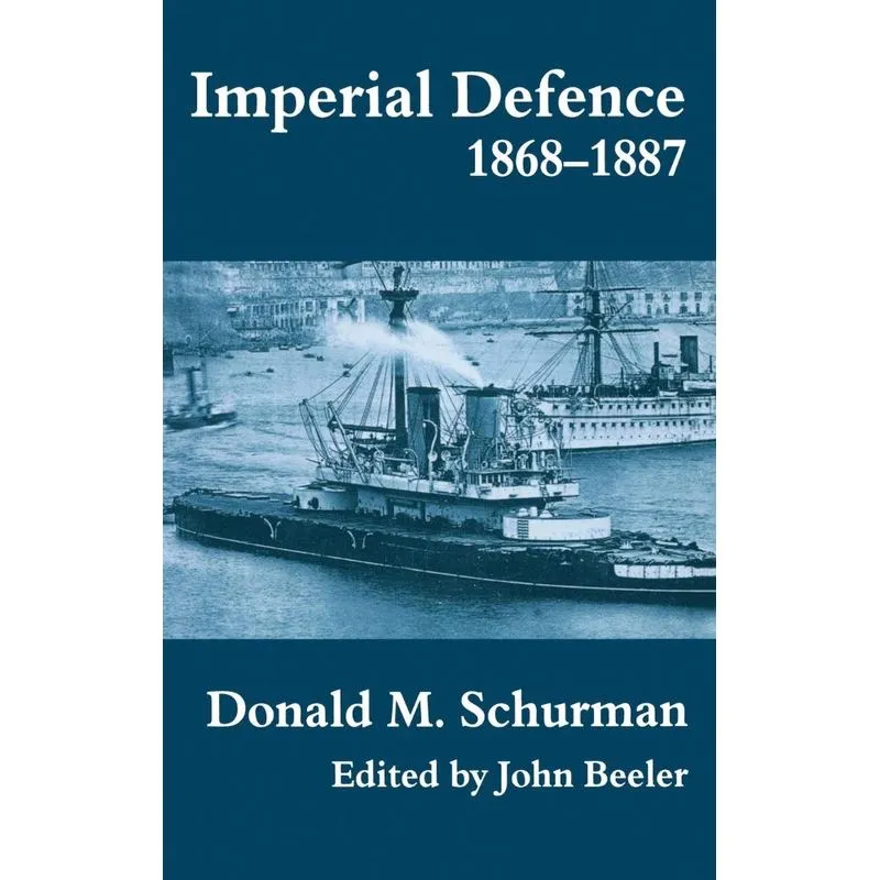 Imperial Defence, 1868-1887