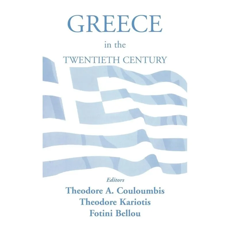 Greece in the Twentieth Century