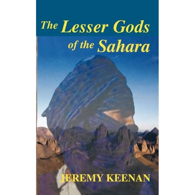 The Lesser Gods of the Sahara