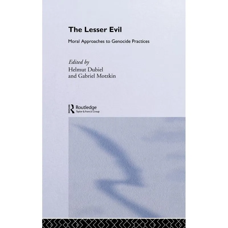 The Lesser Evil