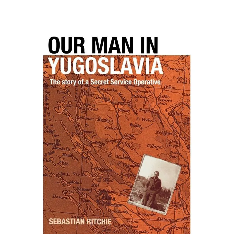 Our Man in Yugoslavia