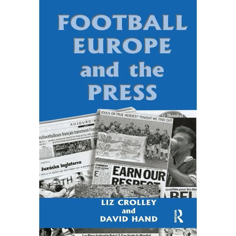 Football, Europe and the Press