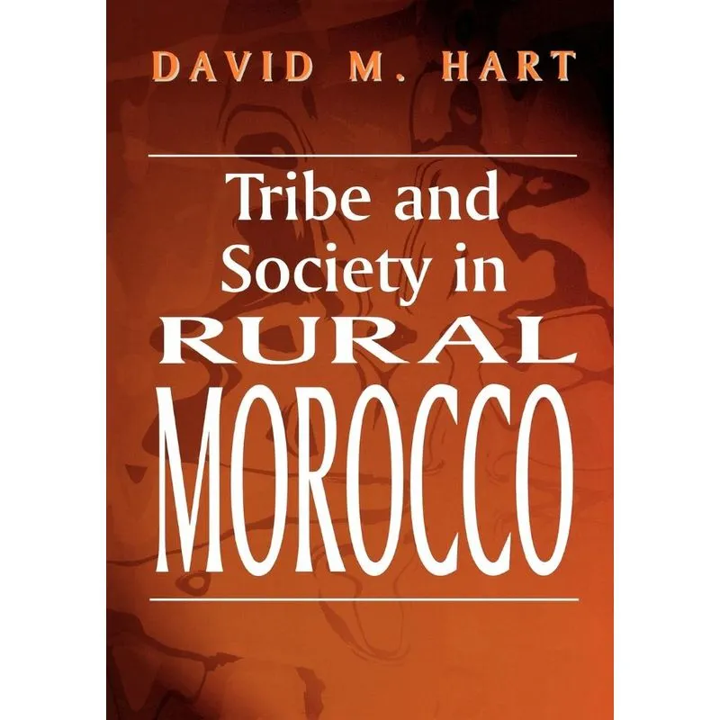 Tribe and Society in Rural Morocco