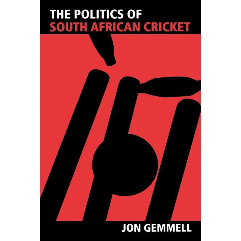 The Politics of South African Cricket