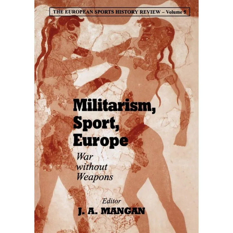 Militarism, Sport, Europe