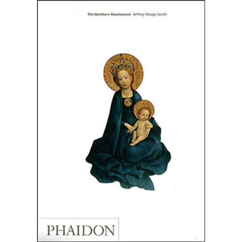 NORTHERN RENAISSANCE, THE (ART AND IDEAS)