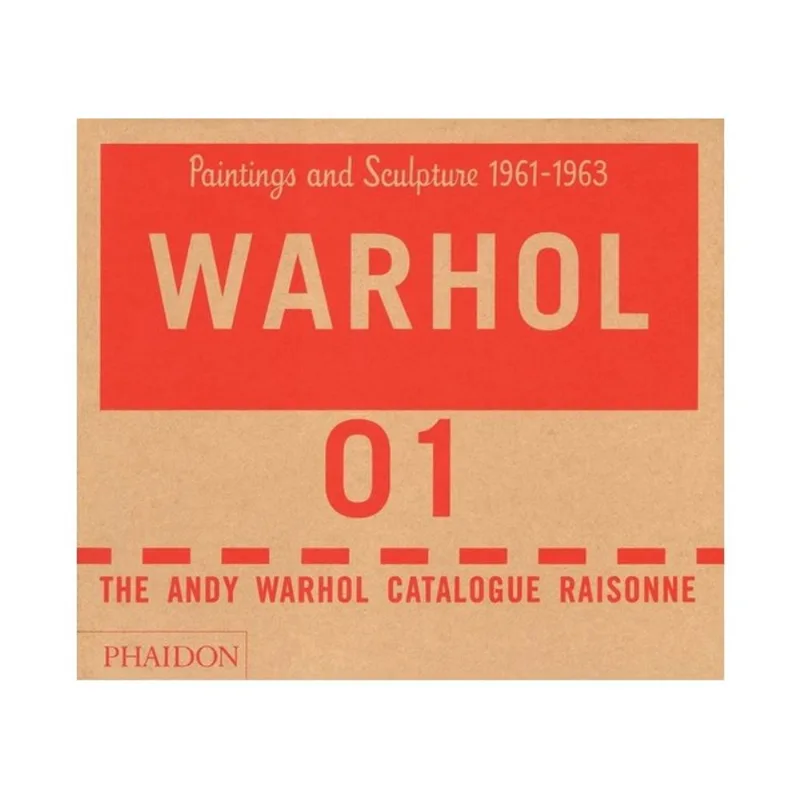THE ANDY WARHOL CATALOGUE RAISONNÉ - VOL. 1