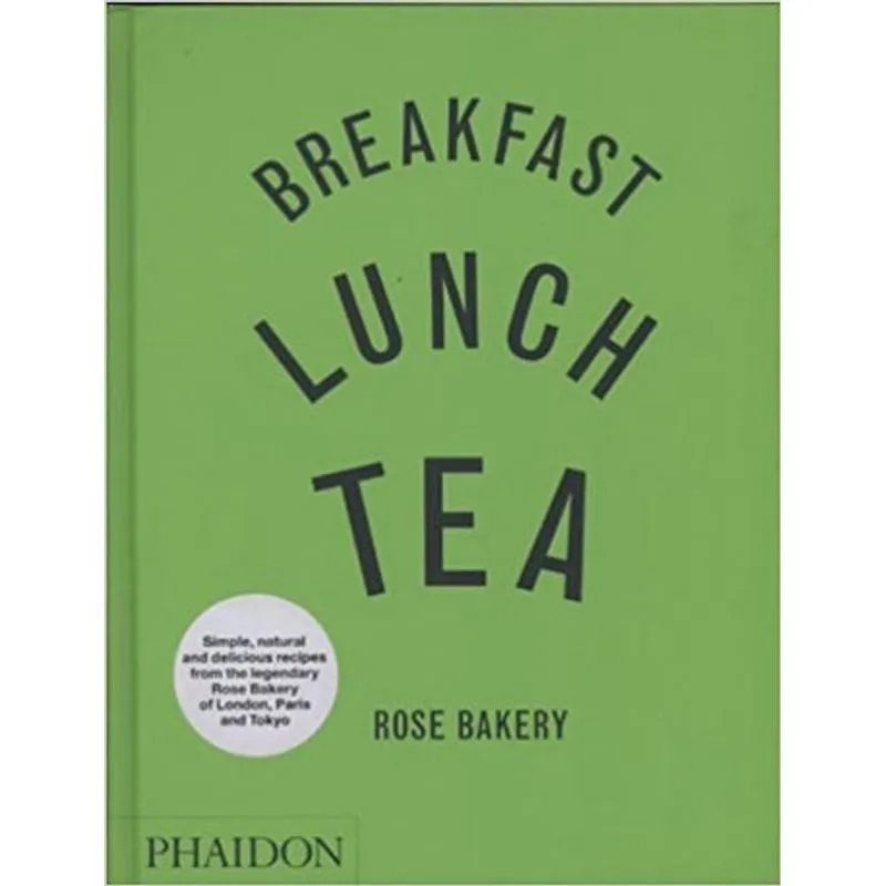 BREAKFAST, LUNCH, TEA