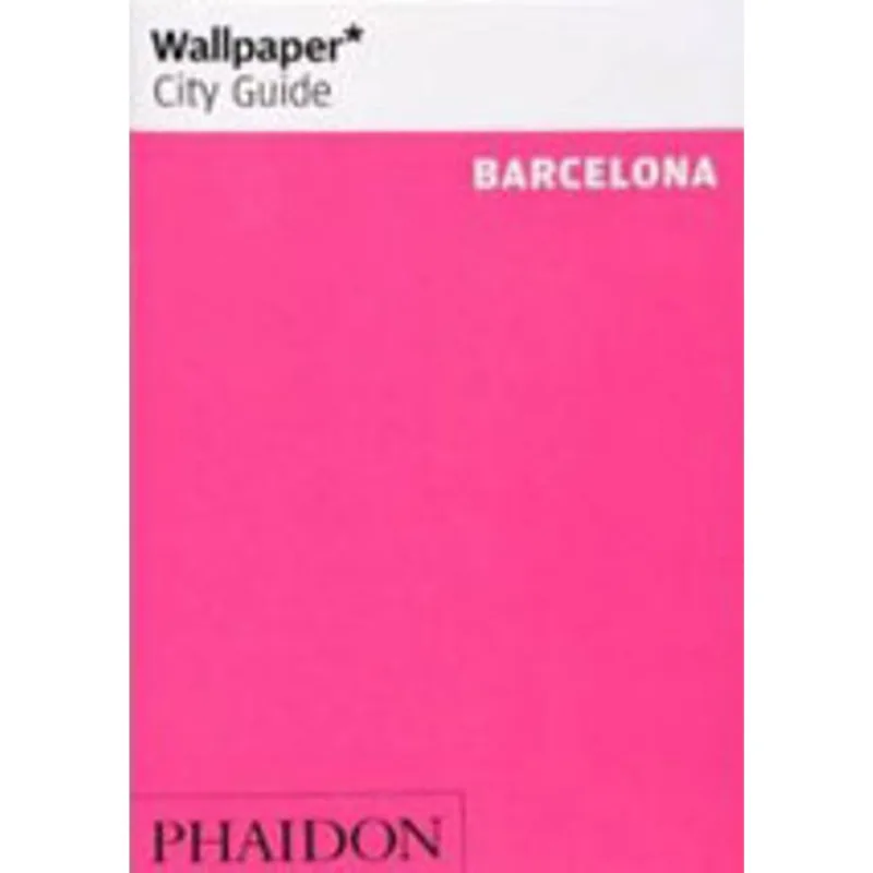 BARCELONA WALLPAPER CITY GUIDE
