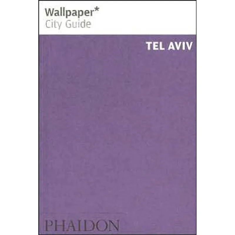 TEL AVIV WALLPAPER CITY GUIDE