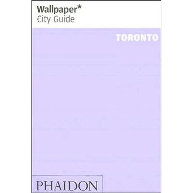 TORONTO WALLPAPER CITY GUIDE