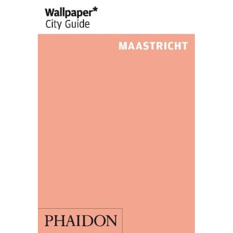 WALLPAPER CITY GUIDE MAASTRICHT