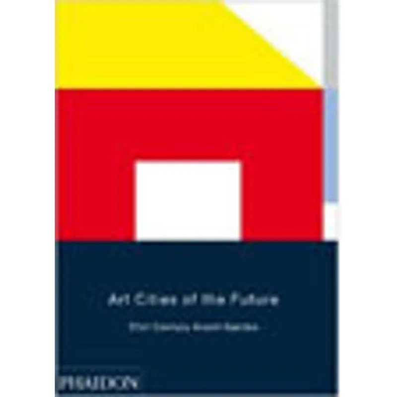 ART CITIES OF THE FUTURE