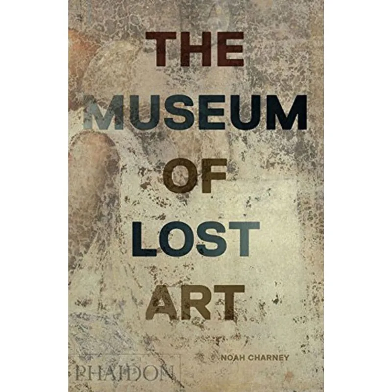 MUSEUM OF LOST ART, THE