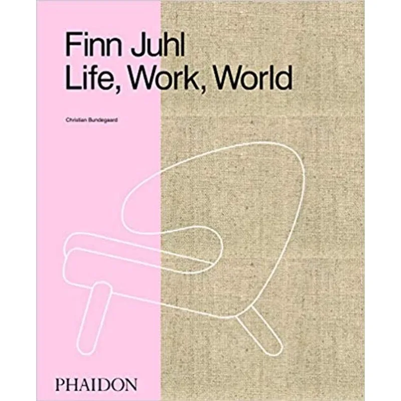 FINN JUHL - LIFE, WORK, WORLD