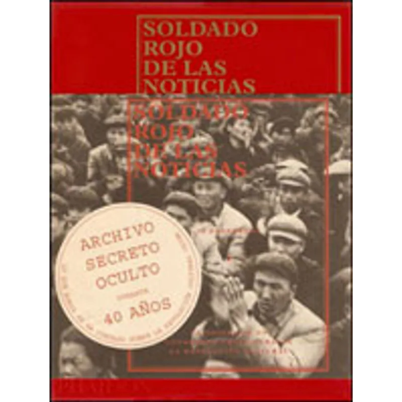 SOLDADO ROJO DE LAS NOTICIAS - RED COLOR NEWS SOLDIE