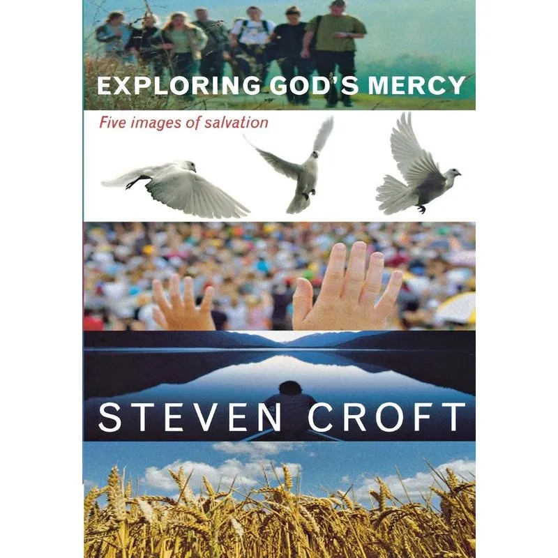 Exploring Gods Mercy