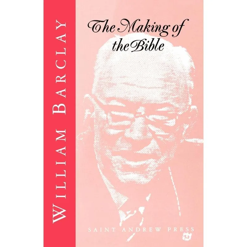 The Making of the Bible