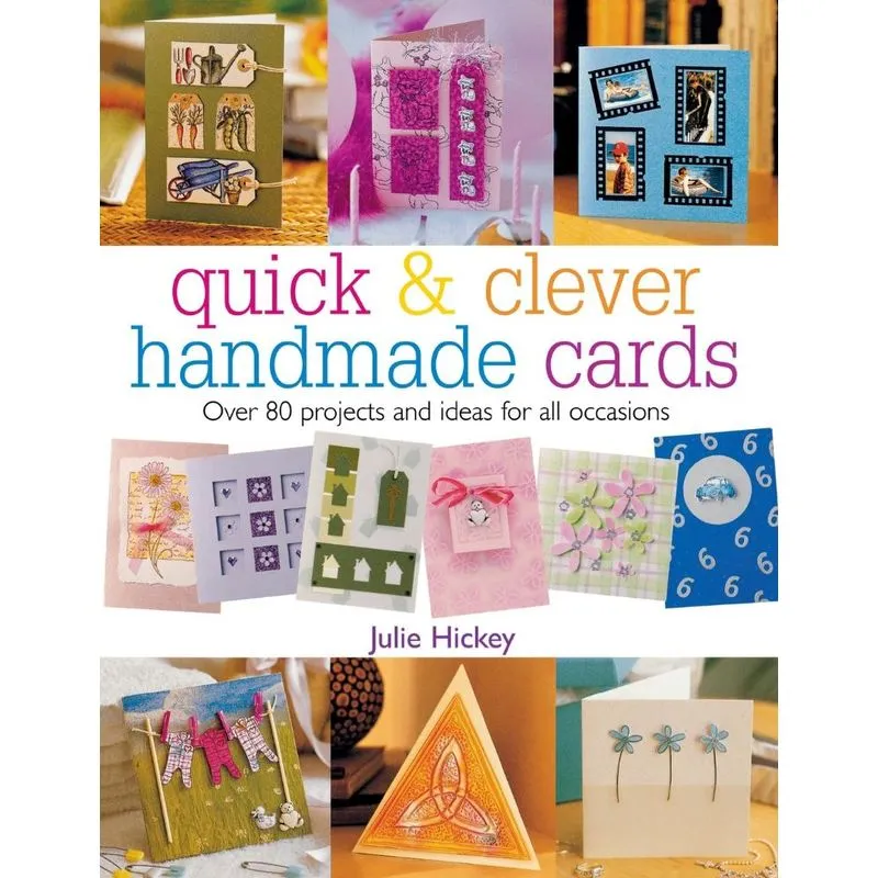 Quick & Clever Handmade Cards