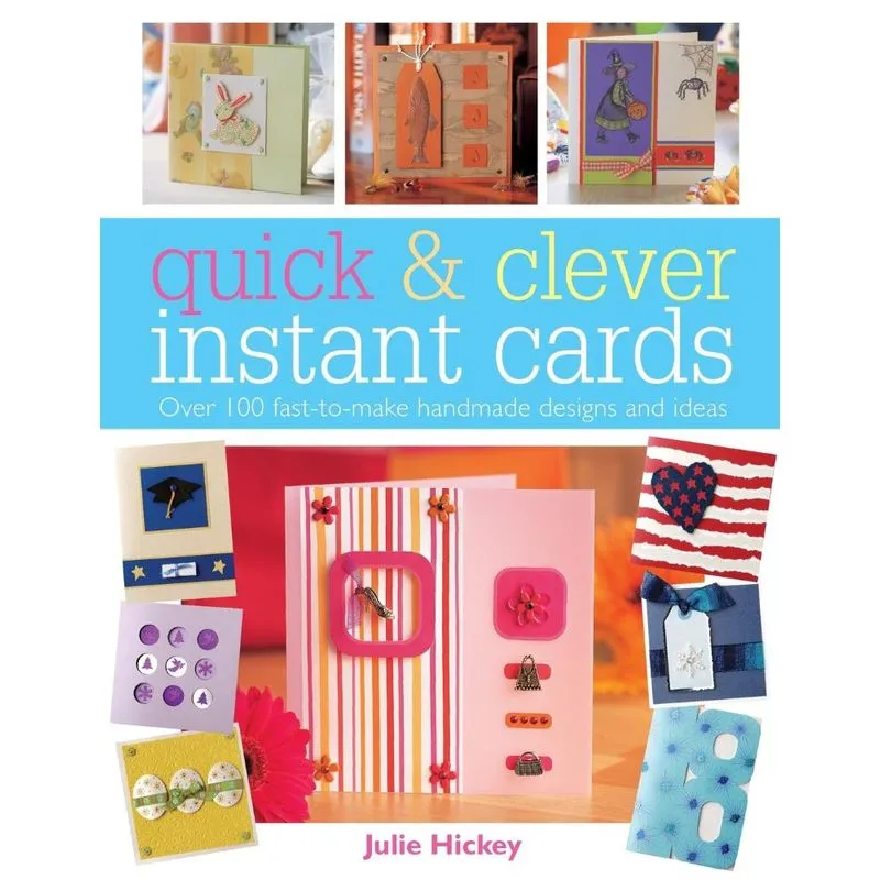 Quick & Clever Instant Cards